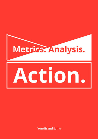 Poster: Metrics. Analysis. Action